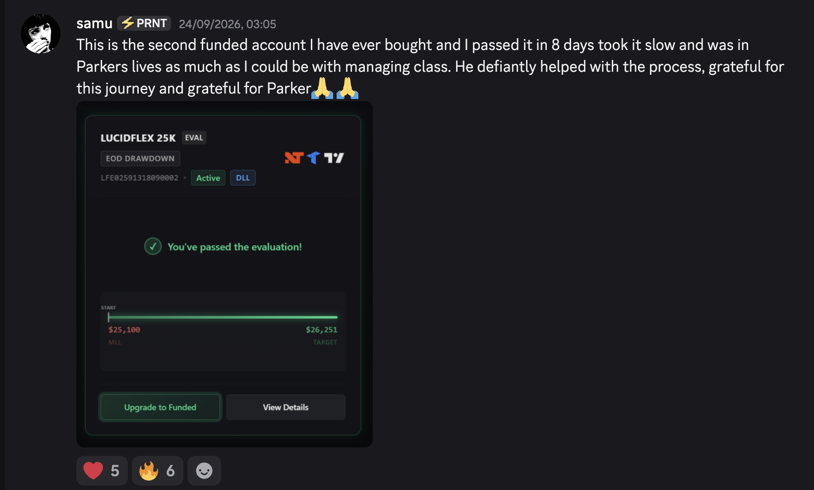 Discord member samu saying they passed an evaluation in eight days and spent as much time as possible in Parker's live sessions, with evaluation-passed screenshot.